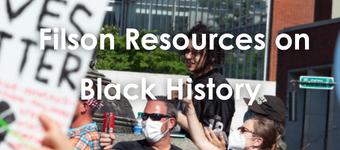 A black lives matter protest in Louisville KY. Link is for "Filson Resources on Black History".