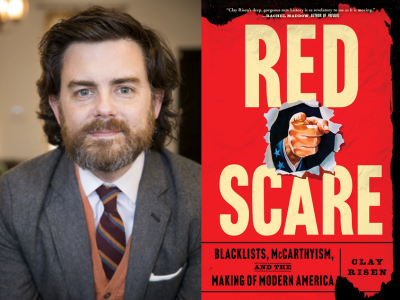 Image of Clay Risen. White male with brown hair in gray suit with tie. Also image of book cover for "Red Scare" by Clay Risen